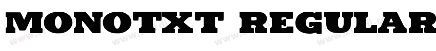 Monotxt Regular字体转换